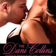Spotlight &amp; Giveaway: The Dani Collins Erotic Romance Collection - TDCeR-185x185