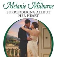 Review: Surrendering All But Her Heart by Melanie Milburne
