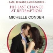 Review: His Last Chance At Redemption by Michelle Conder