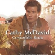 Review: Cowboy For Keeps by Cathy McDavid