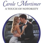 REVIEW: A Touch of Notoriety by Carole Mortimer