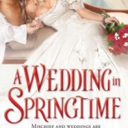 REVIEW: A Wedding In Springtime by Amanda Forester