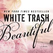 REVIEW: White Trash Beautiful by Teresa Mummert
