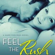 REVIEW: Feel the Rush by Kelsie Leverich