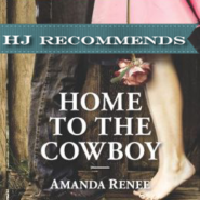 REVIEW: Home to the Cowboy by Amanda Renee