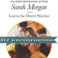 REVIEW: Lost to the Desert Warrior by Sarah Morgan