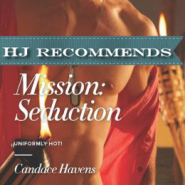 REVIEW: Mission: Seduction by Candace Havens