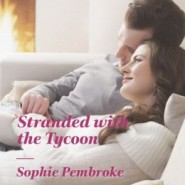 REVIEW: Stranded with the Tycoon by Sophie Pembroke