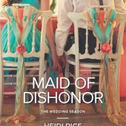 REVIEW: Maid of Dishonor by Heidi Rice