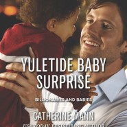 REVIEW: Yuletide Baby Surprise by Catherine Mann