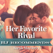 REVIEW: Her Favorite Rival by Sarah Mayberry