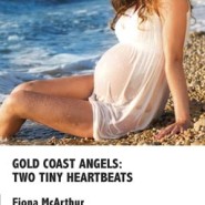 REVIEW: Gold Coast Angels: Two Tiny Heartbeats by Fiona McArthur