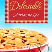 REVIEW: Delectable by Adrianne Lee