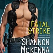 REVIEW: Fatal Strike by Shannon McKenna