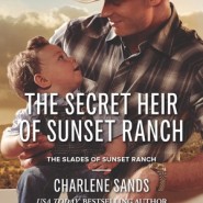 REVIEW: The Secret Heir of Sunset Ranch by Charlene Sands