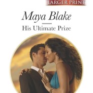 REVIEW: His Ultimate Prize by Maya Blake