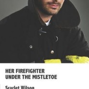 REVIEW: Her Firefighter Under The Mistletoe by Scarlet Wilson