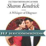 REVIEW: A Whisper of Disgrace by Sharon Kendrick