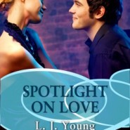 REVIEW: Spotlight on Love by L.J. Young