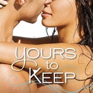 REVIEW: Yours to Keep by Serena Bell