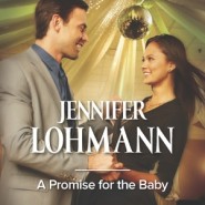 REVIEW: A Promise for the Baby by Jennifer Lohmann