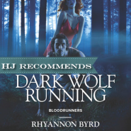 REVIEW: Dark Wolf Running by Rhyannon Byrd