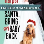 REVIEW: Santa, Bring My Baby Back by Cheryl Harper