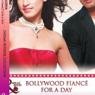 REVIEW: Bollywood Fiancé For A Day by Ruchi Vasudeva