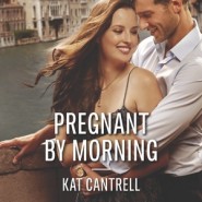 REVIEW: Pregnant by Morning by Kat Cantrell