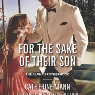 REVIEW: For the Sake of Their Son by Catherine Mann