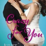 REVIEW: Crazy for You by Juliet Rosetti