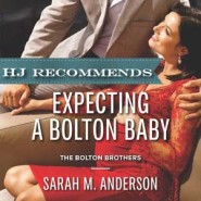 REVIEW: Expecting a Bolton Baby by Sarah M. Anderson