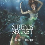 #EditsUnleashed & Giveaway: Siren’s Secret by Debbie Herbert