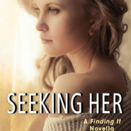 REVIEW: Seeking Her by Cora Carmack