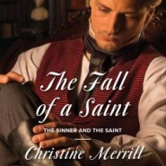 REVIEW: The Fall of a Saint by Christine Merrill