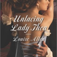 REVIEW: Unlacing Lady Thea by Louise Allen