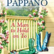 REVIEW: A Man To Hold On To by Marilyn Pappano