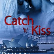 REVIEW: Catch ‘n’ Kiss by Rhian Cahill