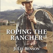 REVIEW: Roping the Rancher by Julie Benson