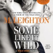 REVIEW: Some Like it Wild by M. Leighton