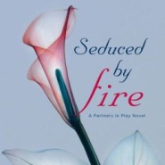 REVIEW: Seduced by Fire by Tara Sue Me