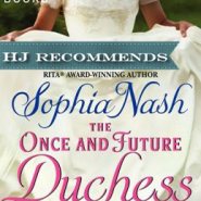 REVIEW: The Once and Future Duchess by Sophia Nash