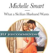 REVIEW: What a Sicilian Husband Wants by Michelle Smart