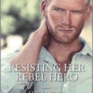 REVIEW: Resisting Her Rebel Hero by Lucy Ryder