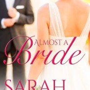 REVIEW: Almost a Bride by Sarah Mayberry