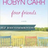 REVIEW: Four Friends by Robyn Carr