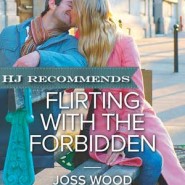 REVIEW: Flirting with the Forbidden by Joss Wood