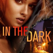 REVIEW: In The Dark by Sally Eggert