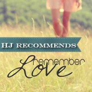 REVIEW: Remember Love by Riley Rhea