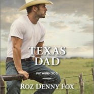 REVIEW: Texas Dad by Roz Denny Fox